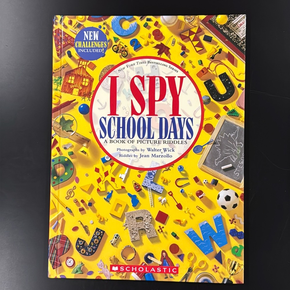 I Spy School Days: A Book of Picture Riddles - Hardcover Children’s Book